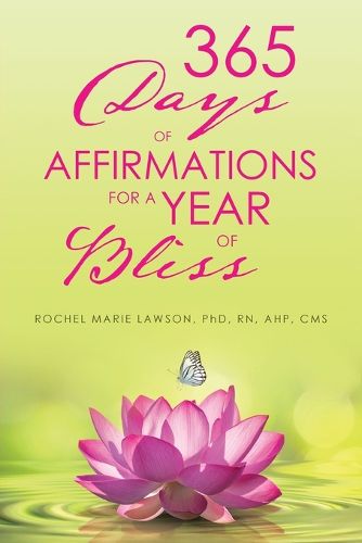 Cover image for 365 Days of Affirmations for a Year of Bliss