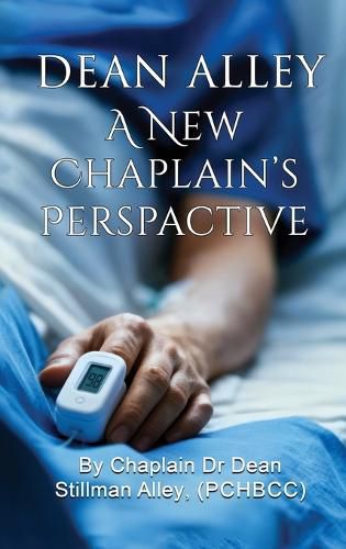 Cover image for A New Chaplains Perspective