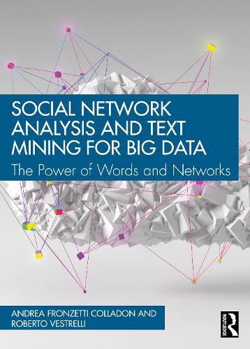 Cover image for Social Network Analysis and Text Mining for Big Data