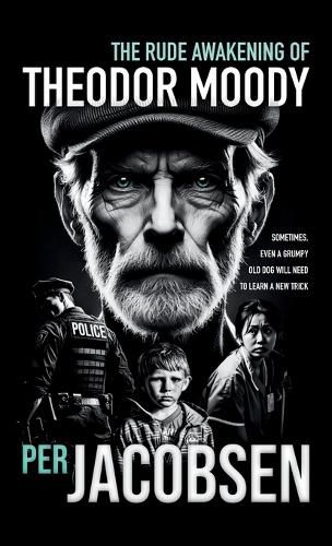 Cover image for The Rude Awakening of Theodor Moody