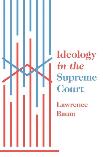 Cover image for Ideology in the Supreme Court