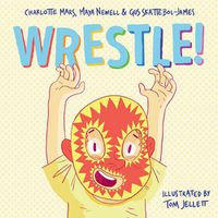 Cover image for Wrestle!