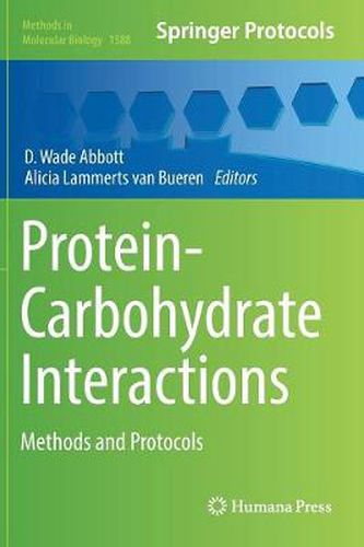 Cover image for Protein-Carbohydrate Interactions: Methods and Protocols