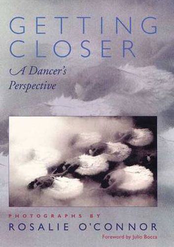 Cover image for Getting Closer: A Dancer's Perspective