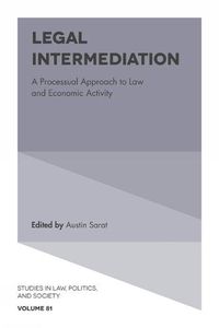 Cover image for Legal Intermediation: A Processual Approach to Law and Economic Activity