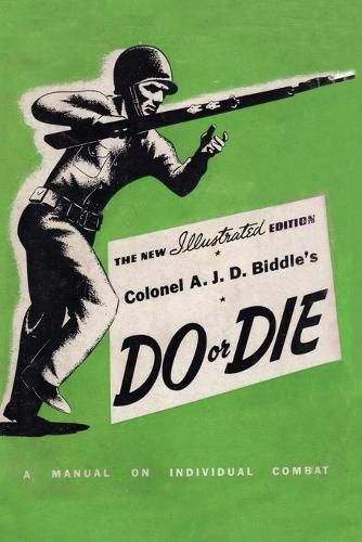 Cover image for Colonel A. J. D. Biddle's Do or Die