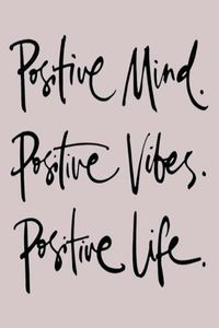 Cover image for Positive Mind. Positive Vibes. Positive Life.: Lined Notebook, 110 Pages -Inspirational Positivity Quote on Purple Gray Matte Soft Cover, 6X9 Journal for women men girls teens friends family journaling note taking