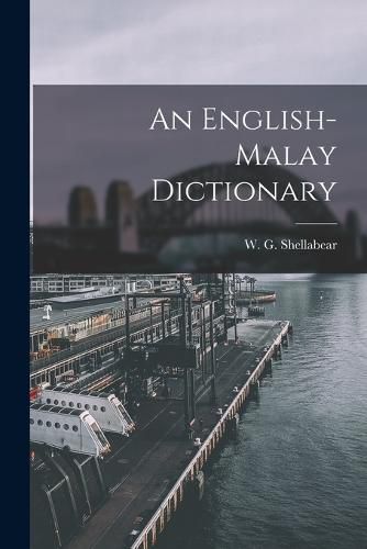 Cover image for An English-Malay Dictionary