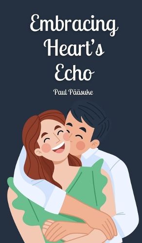 Cover image for Embracing Heart's Echo