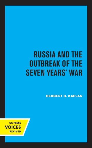 Cover image for Russia and the Outbreak of the Seven Years' War