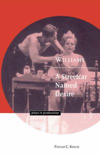 Cover image for Williams: A Streetcar Named Desire