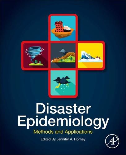 Cover image for Disaster Epidemiology: Methods and Applications