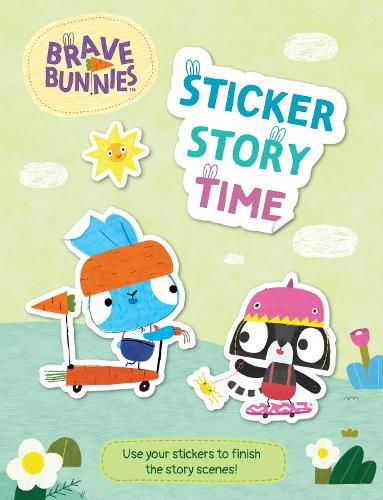 Brave Bunnies: Sticker Story Time