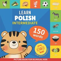 Cover image for Learn polish - 150 words with pronunciations - Intermediate