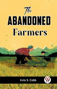 Cover image for The Abandoned Farmers