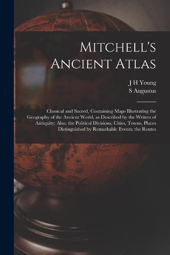 Mitchell's Ancient Atlas