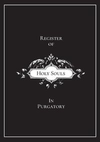 Cover image for Register of Holy Souls in Purgatory