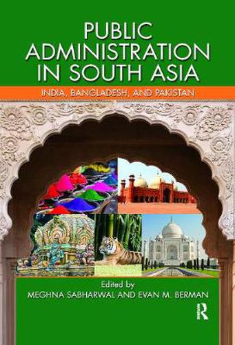 Cover image for Public Administration in South Asia: India, Bangladesh, and Pakistan