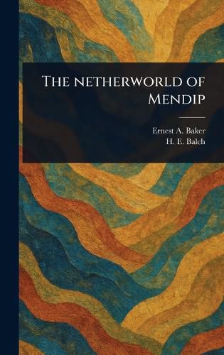 Cover image for The Netherworld of Mendip