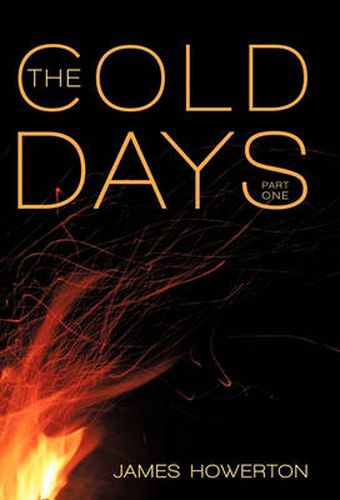 Cover image for The Cold Days: Part One