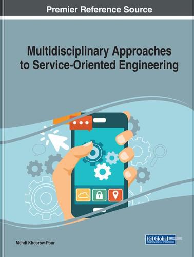 Cover image for Multidisciplinary Approaches to Service-Oriented Engineering