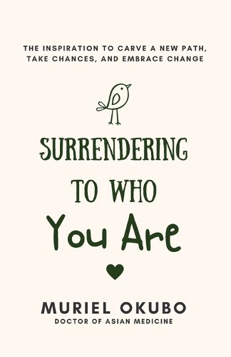 Cover image for Surrendering To Who You Are