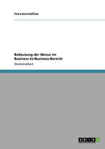 Cover image for Bedeutung der Messe im Business-to-Business-Bereich