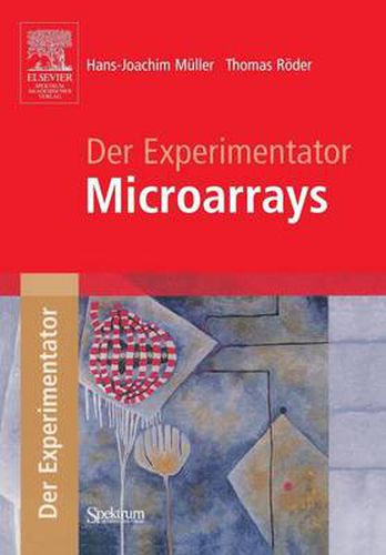 Der Experimentator: Microarrays