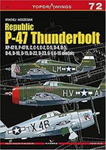 Republic P-47 Thunderbolt Xp-47b, B, C, D, G