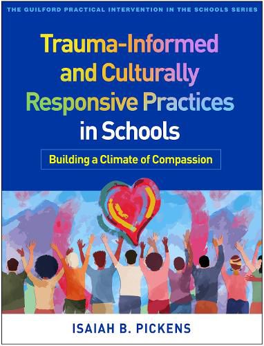 Cover image for Trauma-Informed and Culturally Responsive Practices in Schools