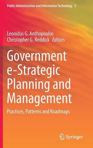 Cover image for Government e-Strategic Planning and Management: Practices, Patterns and Roadmaps