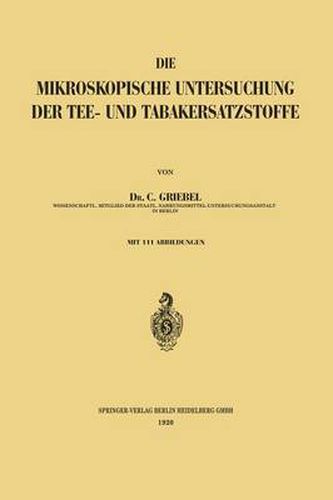 Cover image for Die Mikroskopische Untersuchung Der Tee- Und Tabakersatzstoffe