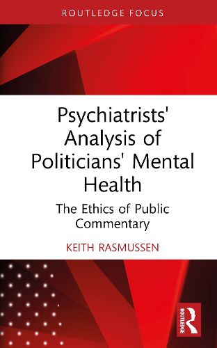 Cover image for Psychiatrists' Analysis of Politicians' Mental Health