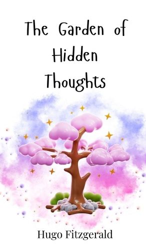 Cover image for The Garden of Hidden Thoughts