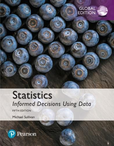 Cover image for Statistics: Informed Decisions Using Data, Global Edition