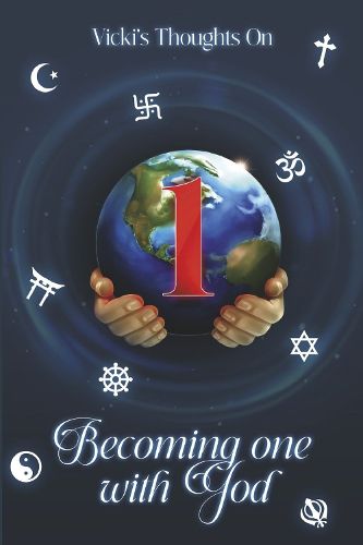 Cover image for Vicki's Thoughts on Becoming One with God