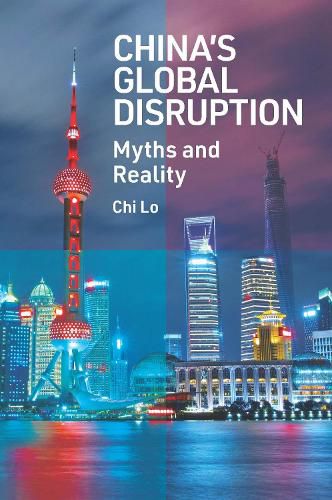 Cover image for China's Global Disruption: Myths and Reality