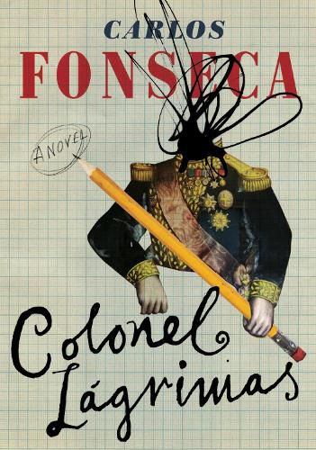 Cover image for Colonel Lagrimas