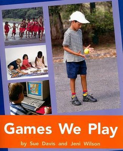 Games We Play: Individual Student Edition Orange (Levels 15-16)