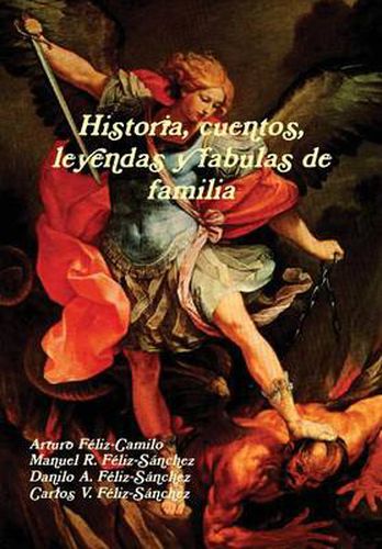 Cover image for Historia, cuentos, leyendas y fabulas de familia