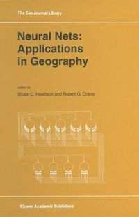 Cover image for Neural Nets: Applications in Geography