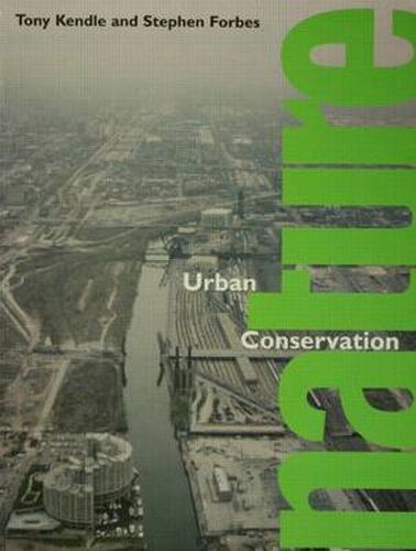 Cover image for Urban Nature Conservation: Landscape Management in the Urban Countryside