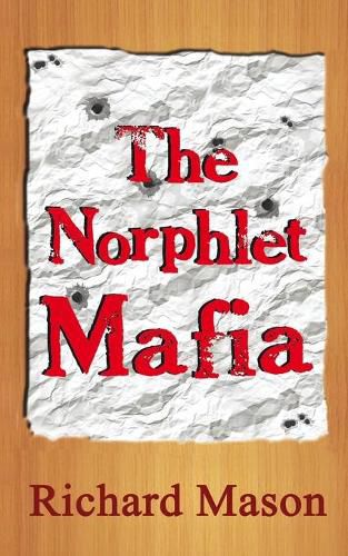 Cover image for The Norphlet Mafia