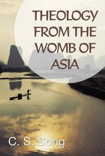 Cover image for Theology from the Womb of Asia