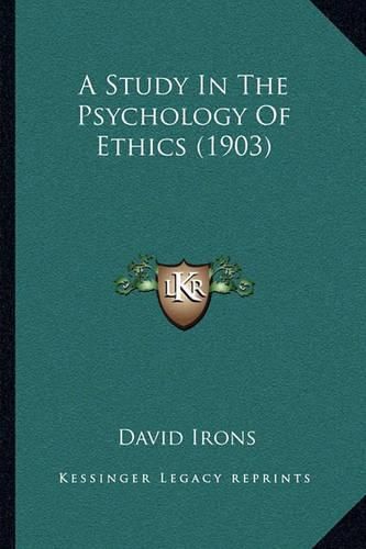 Cover image for A Study in the Psychology of Ethics (1903)