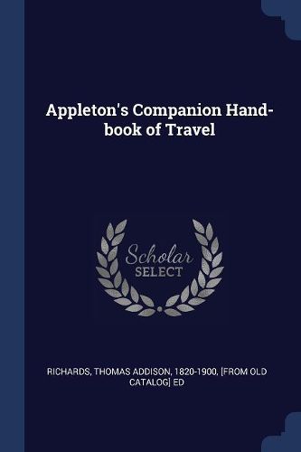 Cover image for Appleton's Companion Hand-Book of Travel