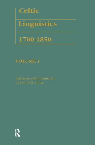 Cover image for Celtic Linguistics 1700-1850