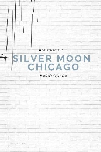 Cover image for Silver Moon Chicago