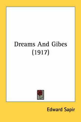 Dreams and Gibes (1917)