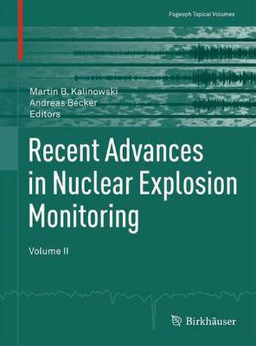 Cover image for Recent Advances in Nuclear Explosion Monitoring: Volume II